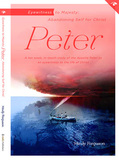 Eyewitness to Majesty: Peter - Abandoning Self for Christ
