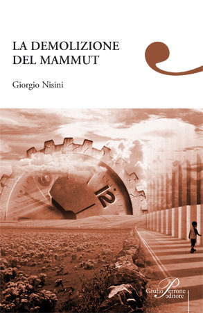 La demolizioni del mammut, Giorgio Nisini